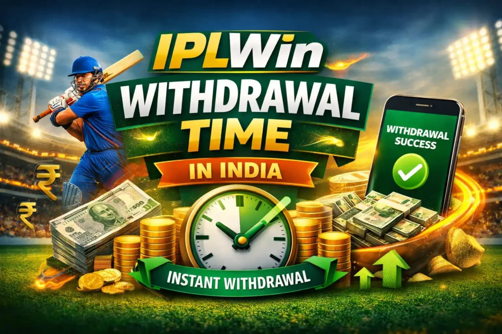 IPLWin withdrawal time
